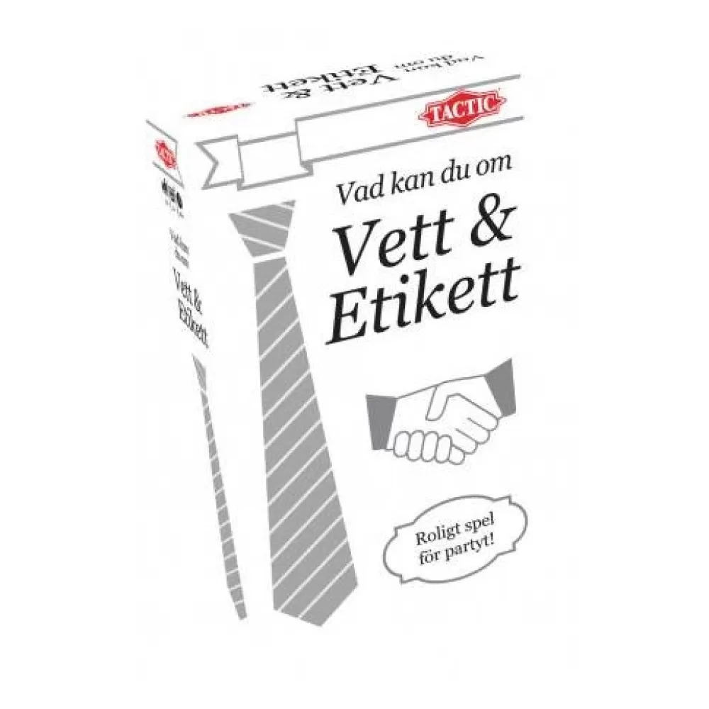 Tactic Vad Kan Du Om Vett & Etikett | Festspel